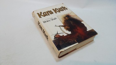 			Kara Kush, Shah, Idries, Madison Books, Inc, 1986, Hardcover		