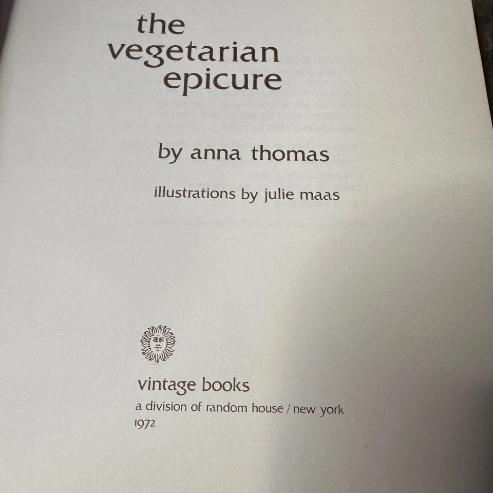 Vegetarian Epicure Cookbook by Anna Thomas, Vintage Recipes, 1972 Edition Foto 2 de 4