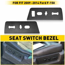 Driver + Passenger Side Seat Switch Housing Panel Bezel for 2009-2014 Ford F-150