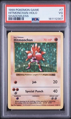 1999 POKEMON BASE SET SHADOWLESS #7 HITMONCHAN-HOLO PSA 3