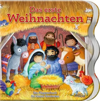 Das erste Weihnachten | Ein Klappenbuch für kleine Entdecker | Kathrin Arlt