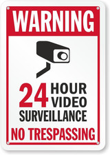 Video Surveillance Sign Aluminum 24 Hour No Trespassing Warning Outdoor