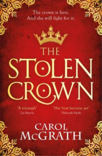 Carol McGrath The Stolen Crown (Paperback) (UK IMPORT) - Afbeelding 1 van 1