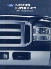 2007 Ford F-250 350 450 550 Super Duty Truck Owners Manual User Guide