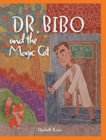 Elizabeth Burns | Dr. Bibo And The Magic Cat | Buch | Englisch (2022) | Gebunden