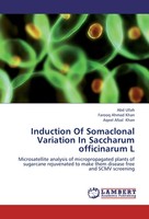 Abd Ullah (U. A.) | Induction Of Somaclonal Variation In Saccharum Officinarum L