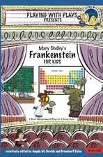 Mary Shelleys Frankenstein for - GOOD