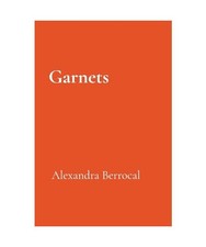 Garnets, Alexandra Berrocal