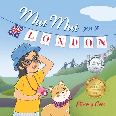 Mui Mui Goes to London Phuong Cooc Taschenbuch Englisch 2024 Phuong Cooc