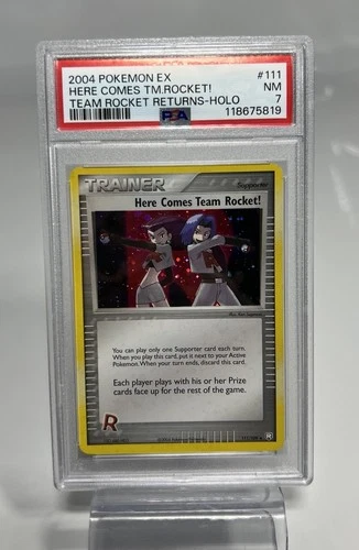 2004 POKEMON EX TEAM ROCKET RETURNS #111 HERE COMES TEAM ROCKET!-HOLO PSA 7