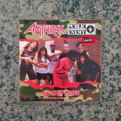 Anthrax Public Enemy - Too Much Posse: Live At Irvine Meadows, Octobe 1991 