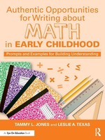 Authentic Opportunities For Writing About Math In Early Childhood Jones (U. A.)