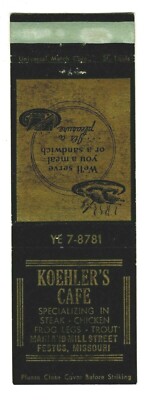 KOEHLER'S CAFE matchcover matchbook - FESTUS, MISSOURI