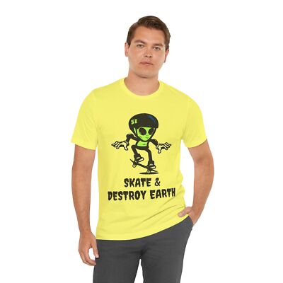 Alien Skate & Destroy Earth tshirt, Unisex Jersey Short Sleeve Tee