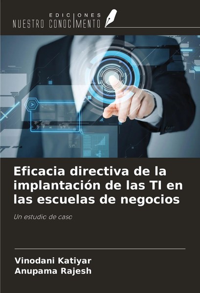 Eficacia Directiva De La ImplantacióN De Las Ti En Las Escuelas De Negocios Buch-image