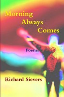 Richard Sievers | Morning Always Comes | Taschenbuch | Englisch (2012)