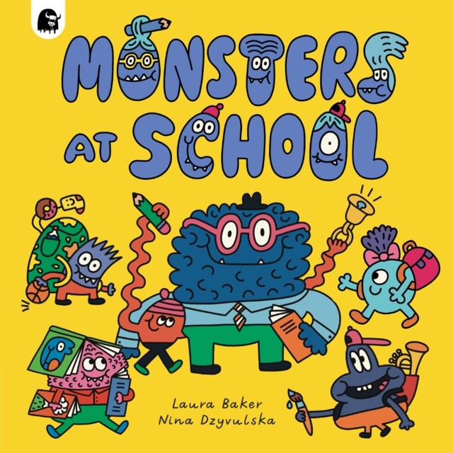 Monsters at School by Laura Baker (Paperback Book)