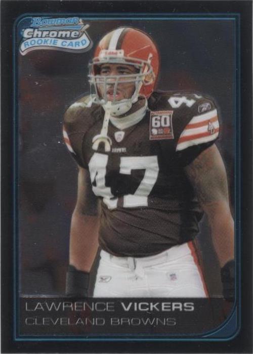 2006 Bowman Chrome Lawrence Vickers #4 - 1 of 2