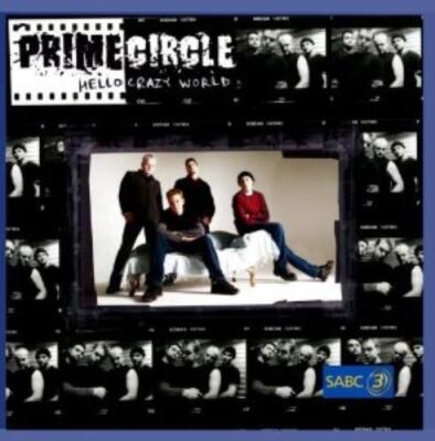 Prime Circle - Hello Crazy World CD Value Guaranteed from eBay s biggest seller!