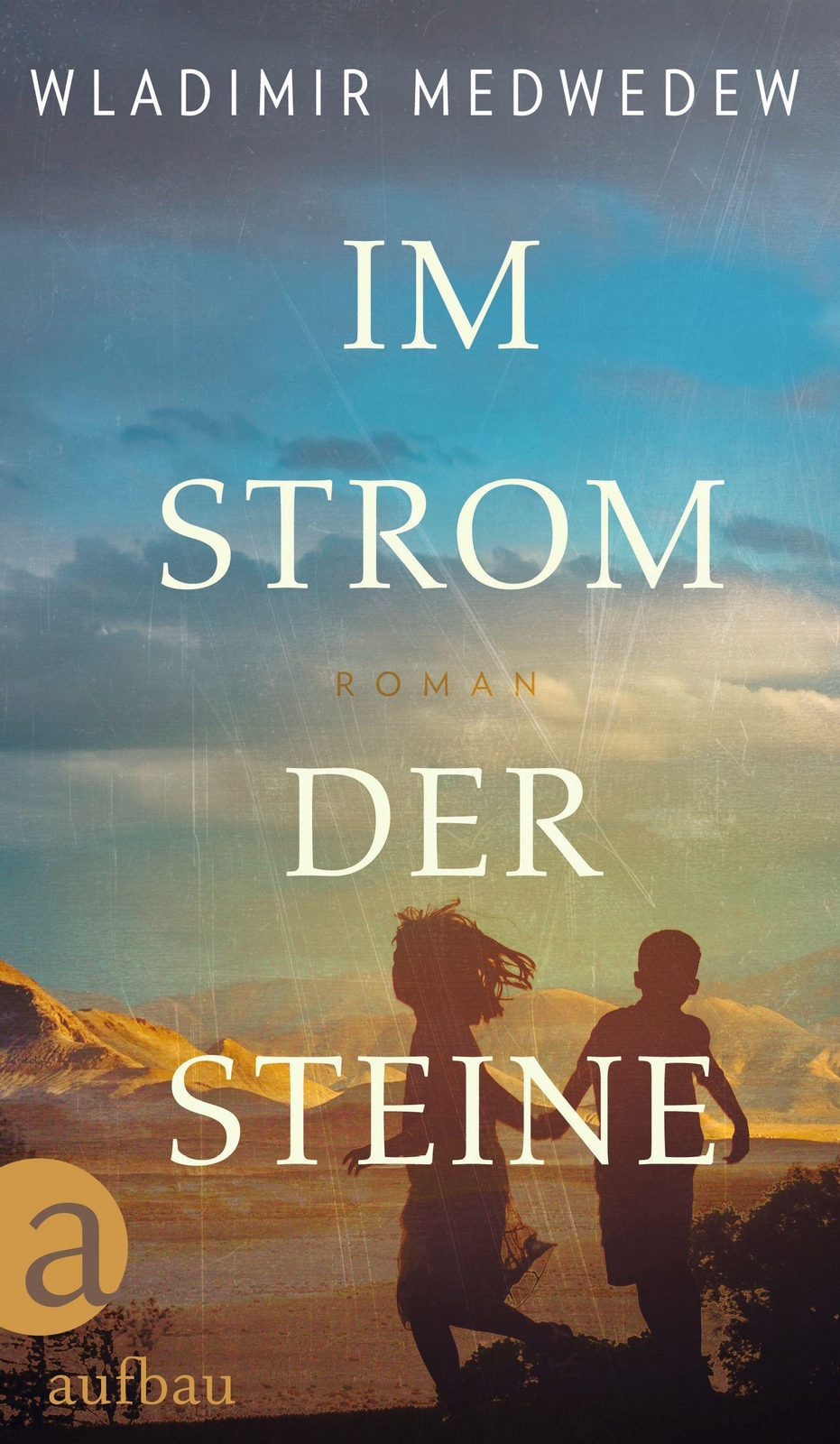 Strom Der Steine Wladimir Medwedew