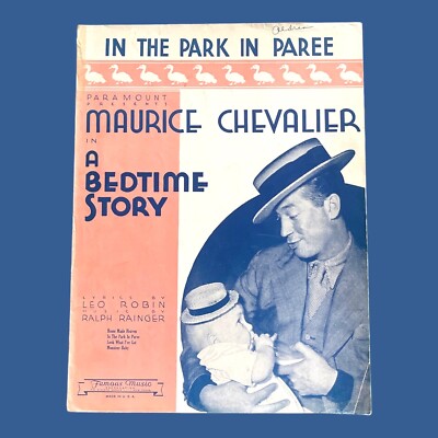 In the Park in Paree Sheet Music Maurice Chevalier Paramount Bedtime Story 1933