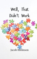 Jacob Robinson | Well, That Didn't Work | Taschenbuch | Englisch (2024)