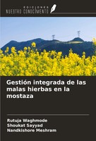 Rutuja Waghmode (U. A.) | GestióN Integrada De Las Malas Hierbas En La Mostaza
