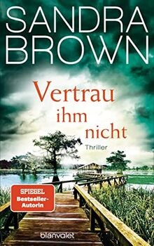 Vertrau ihm nicht  von Brown, Sandra | Buch | Zustand sehr gut