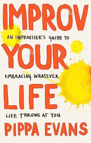 Improv Your Life Pippa Evans - Image 5