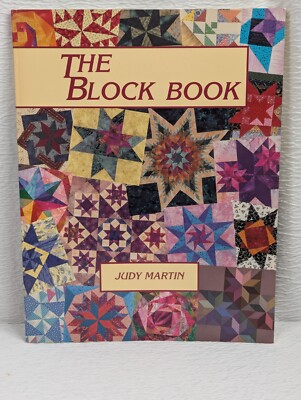 The Block Book Judy Martin Quilt Pattern Designs Ideas Rotary Shape - Vintage