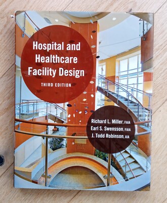 HOSPITAL AND HEALTHCARE FACILITY DESIGN BOOK THIRD EDITION HARDBACK