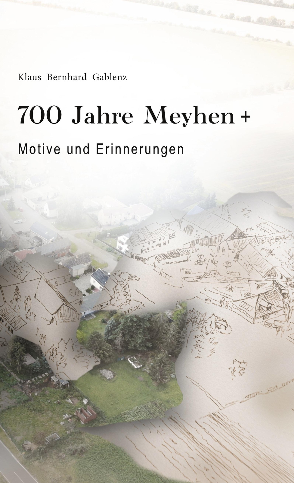 Thumbnail - Jonathan Gablenz (u. A.) | 700 Jahre Meyhen+ | Buch | Deutsch (2021) |
