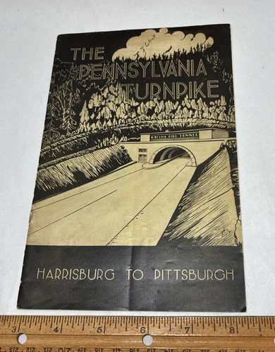 Orignl 1940 The Pennsylvania Turnpike Harrisburg To Pittsburgh Pamphlet Brochure