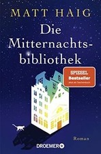 Die Mitternachtsbibliothek  von Haig, Matt | Buch | Zustand sehr gut