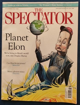 THE SPECTATOR MAGAZINE - 16 NOVEMBER 2024 - PLANET ELON