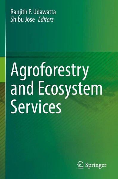 Ranjith P. Udawatta (U. A.) | Agroforestry And Ecosystem Services | Taschenbuch-image