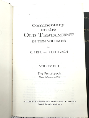Keil-Delitzsch Commentary on the Old Testament 10 Vols, Reprinted