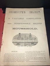 Antique Victorian Cookbook Recipes Housewife’s Delight Lewisburg Pa 1880s