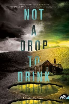 Not a Drop to Drink, USED-Good, McGinnis, Mindy