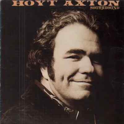 Hoyt Axton Southbound A&M Records Vinyl LP