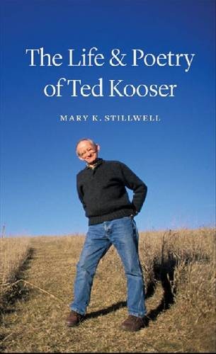 The Life and Poetry of Ted Kooser Stillwell Hardback John Wiley & Sons
