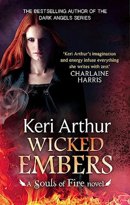 Wicked Embers (Souls of Fire) - Paperback NEW Keri Arthur 2015-07-07