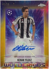 Kenan Yildiz 48/50 Autograph Wonderkids Gold Topps Chrome UCC 2024/25