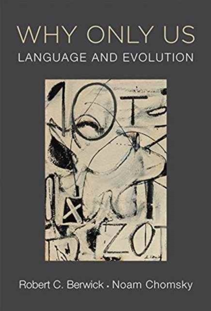 Why Only Us Language and Evolution by Noam  Chomsky (Paperback Book) - Image 3