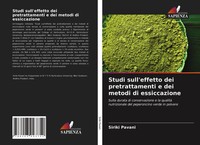 Siriki Pavani | Studi Sull'effetto Dei Pretrattamenti E Dei Metodi Di...