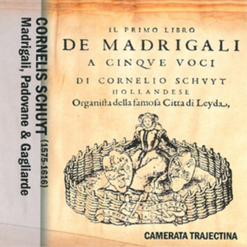 Cornelius Schuyt Cornelius Schuyt: Madrigali, Padovane & Galiardi (CD) Album