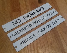 Engraved Signs No Parking, Private Parking, Residents Parking etc Multiple Sizes