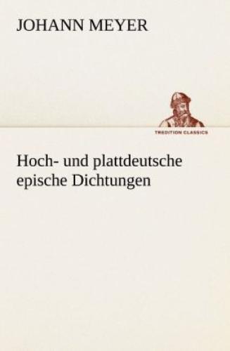 Thumbnail - Hoch- Und Plattdeutsche Epische Dichtungen 1701