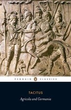 The Agricola and the Germania (Penguin Classics) - Paperback By Tacitus - GOOD