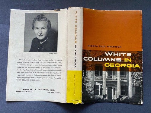 White Columns In Georgia, Medora Perkerson - 1952 - 1st Ed, Review Copy HC Book - Picture 3 of 12